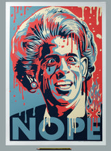 Load image into Gallery viewer, Nope  - Ltd Edition A2