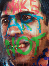 Load image into Gallery viewer, Make Art, Not Tories - Ltd Ed A3
