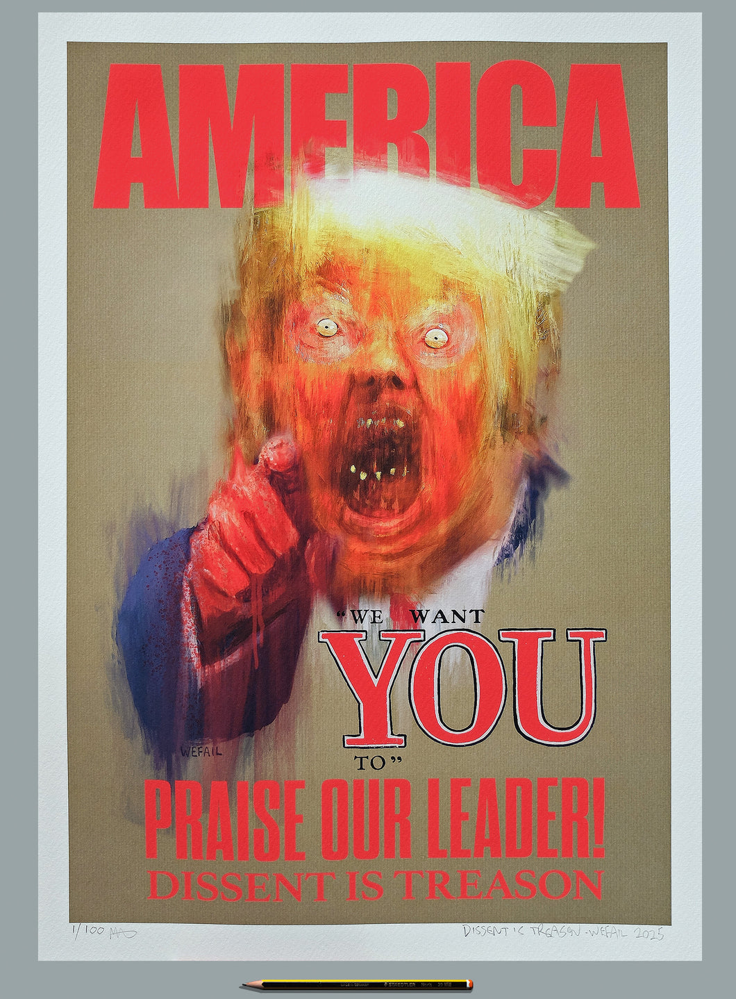 Dissent is Treason - Ltd Edition A2