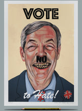 Load image into Gallery viewer, Vote No - Ltd Ed A3
