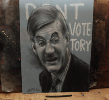 Load image into Gallery viewer, Don&#39;t Vote Tory. Portrait of Mogg. Conté crayon on Paper
