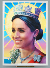 Load image into Gallery viewer, Queen Meghan  - Ltd Edition A2
