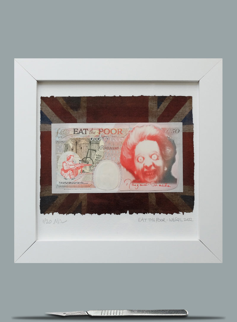 Eat The Poor - Original Banknote Collage
